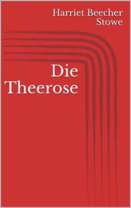 Die Theerose