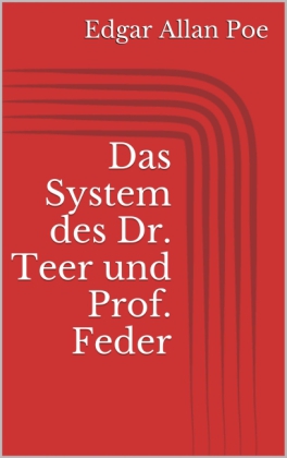 Das System des Dr. Teer und Prof. Feder