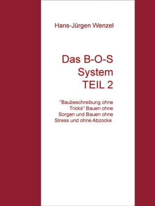 Das B-O-S System TEIL 2