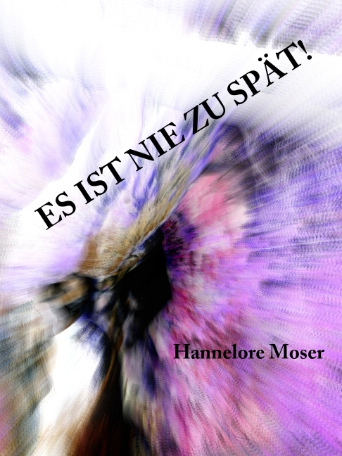 Es ist nie zu spät! Teil 1 main product photo