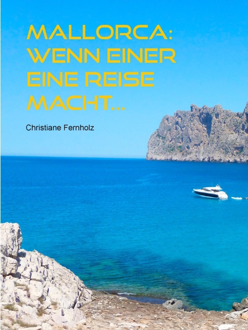 Mallorca: Wenn einer eine Reise macht... main product photo