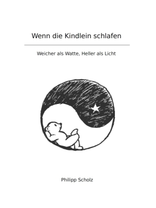 Wenn die Kindlein schlafen