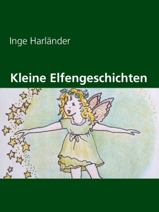 Kleine Elfengeschichten