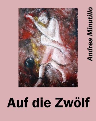 Auf die Zwölf