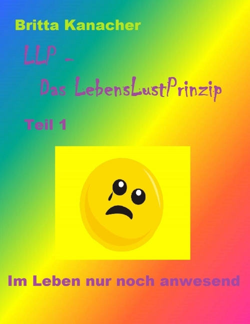 LLP - Das LebensLustPrinzip. Teil 1 main product photo