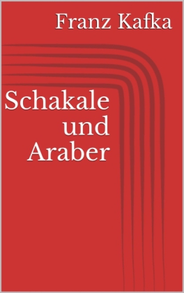 Schakale und Araber