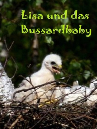 Lisa und das Bussardbaby