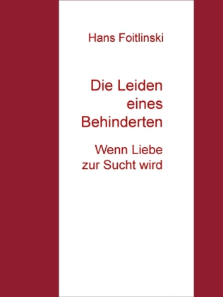Die Leiden eines Behinderten