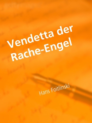 Vendetta der Rache-Engel