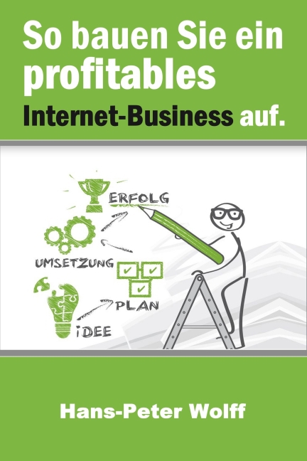 So bauen Sie ein profitables Internet-Business auf main product photo