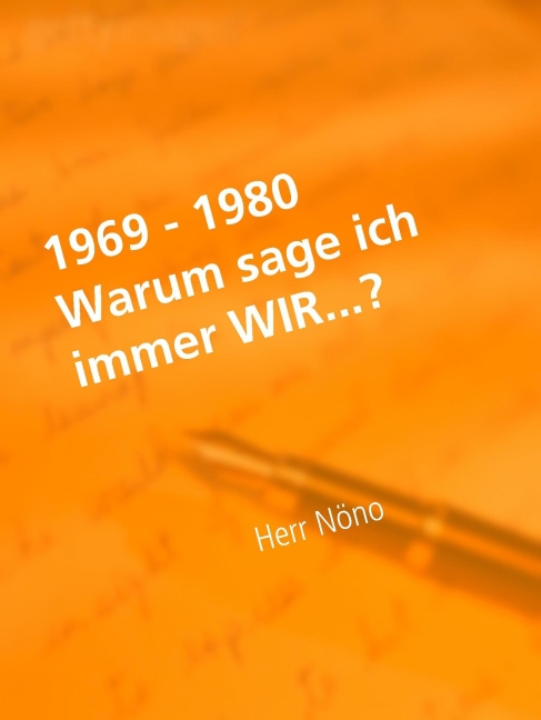 Warum sage ich immer WIR? main product photo