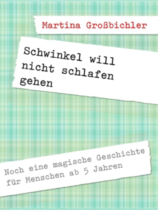 Schwinkel will nicht schlafen gehen