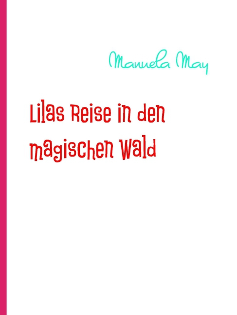 Lilas Reise in den magischen Wald main product photo
