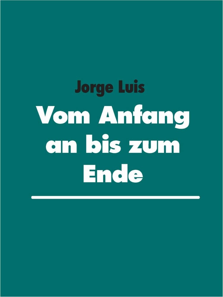 Vom Anfang an bis zum Ende main product photo