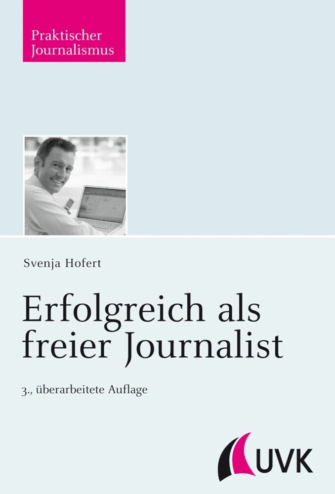 Erfolgreich als freier Journalist main product photo