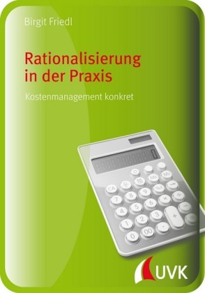 Rationalisierung in der Praxis