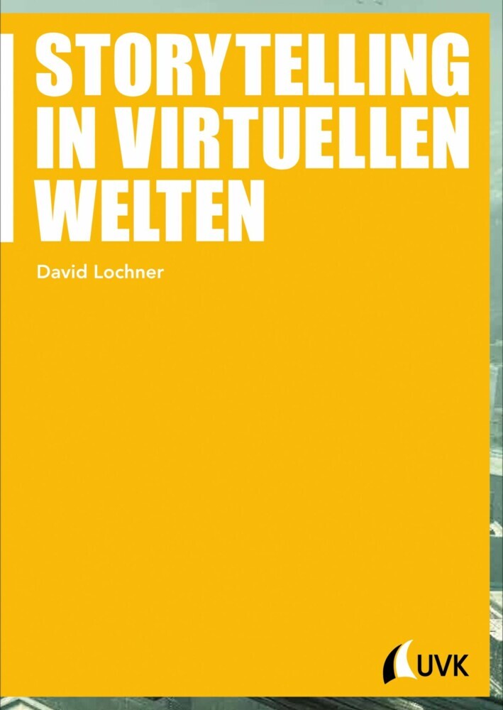 Storytelling in virtuellen Welten main product photo