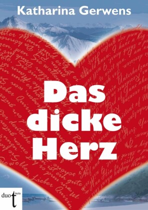 Das dicke Herz