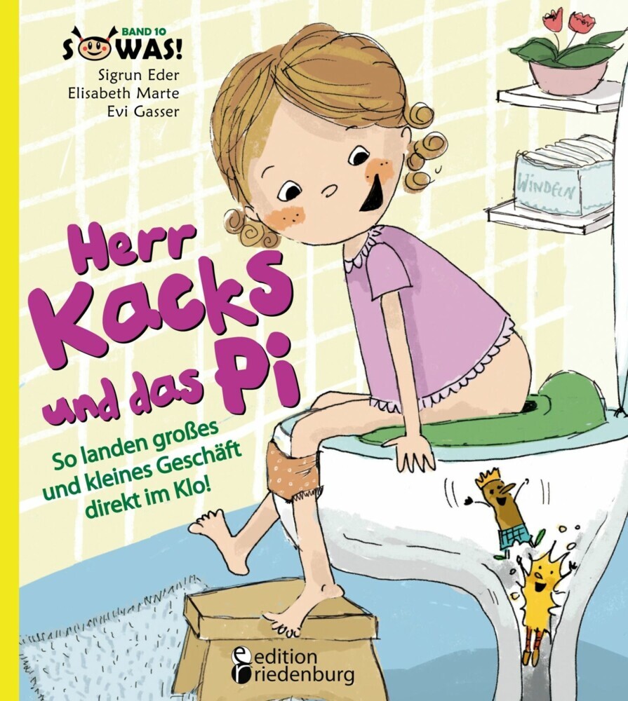 Herr Kacks und das Pi - So landen großes und kleines Geschäft direkt im Klo! main product photo