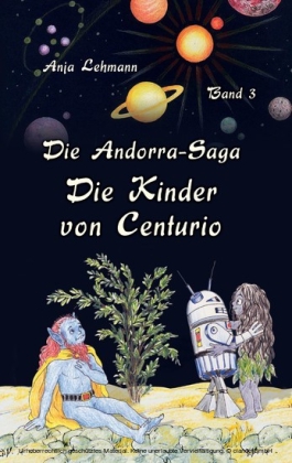 Die Andorra-Saga: Die Kinder von Centurio