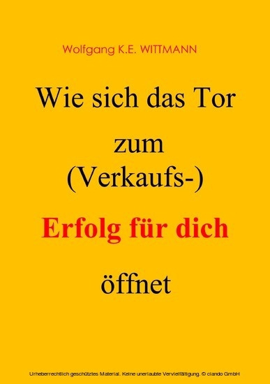 Wie sich das Tor zum (Verkaufs-) Erfolg für dich öffnet main product photo