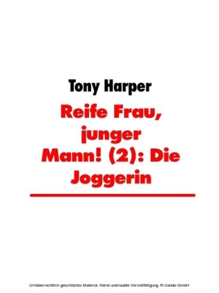 Reife Frau, junger Mann! (2): Die Joggerin