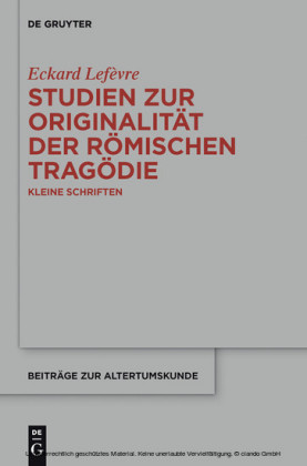 Studien zur Originalität der römischen Tragödie