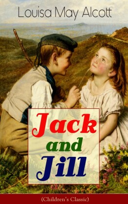 Jack and Jill (Children's Classic)