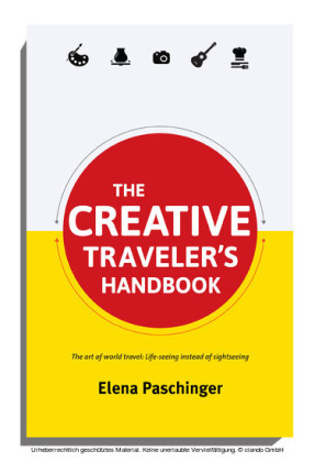 The Creative Traveler's Handbook