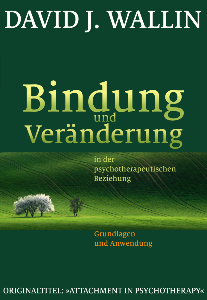 Bindung und Veränderung in der psychotherapeutischen Beziehung main product photo
