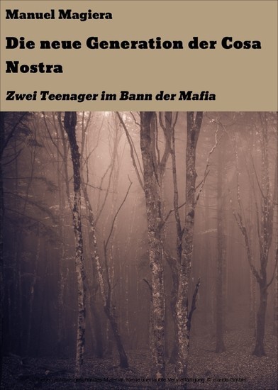 Die neue Generation der Cosa Nostra main product photo