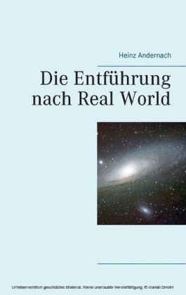 Die Entführung nach Real World