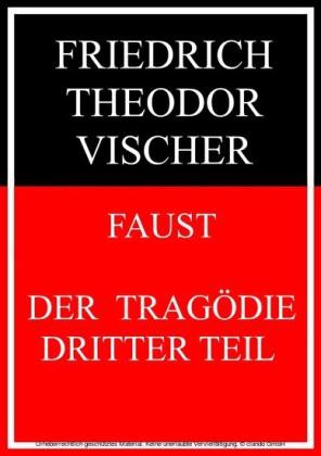 Faust - der Tragödie dritter Teil