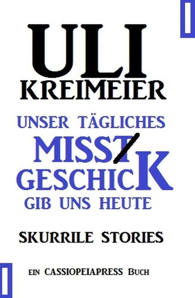 Unser tägliches Missgeschick gib uns heute main product photo