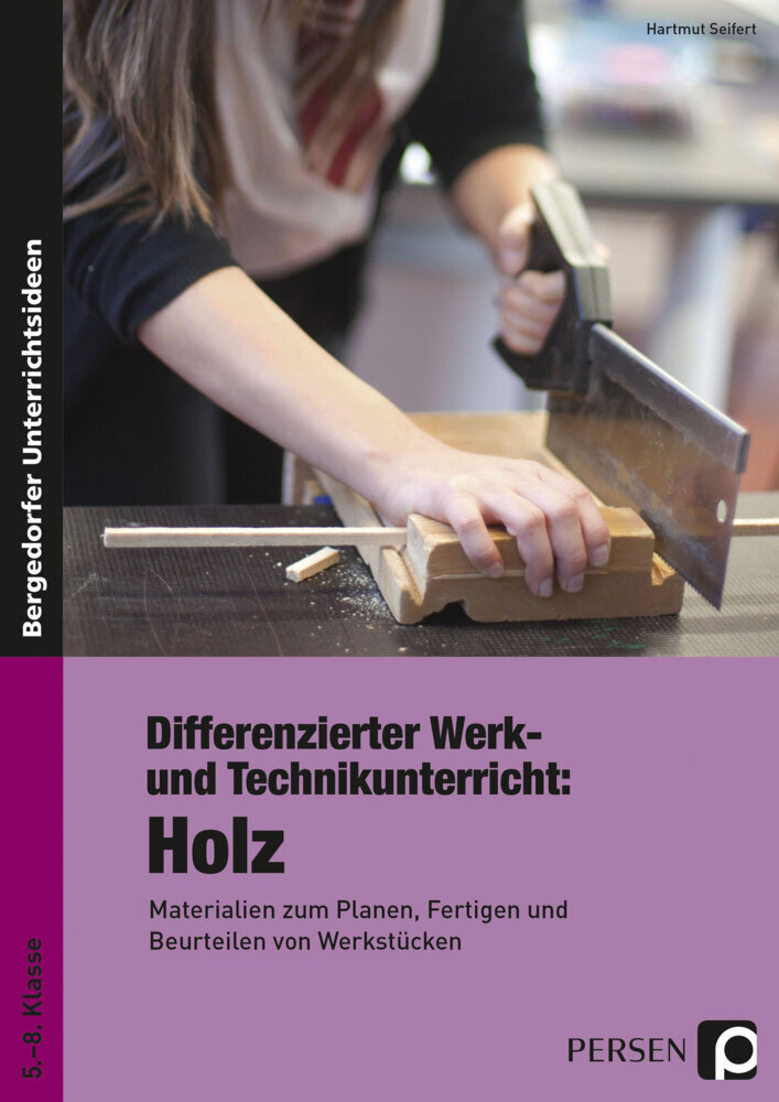 Differenzierter Werk- und Technikunterricht: Holz main product photo