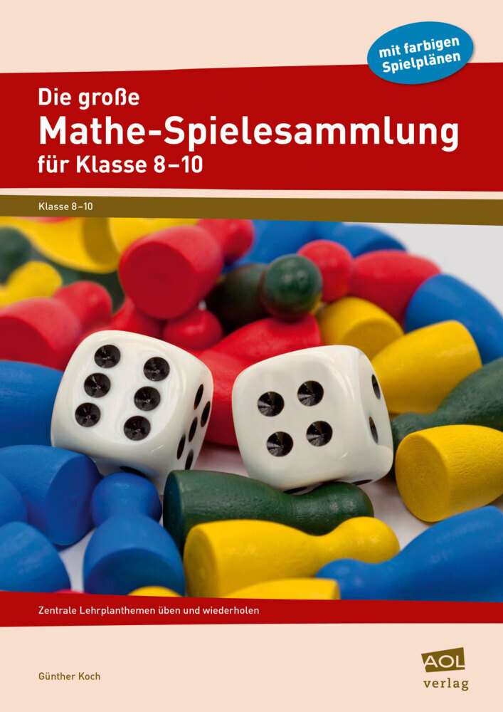 Die große Mathe-Spielesammlung für Klasse 8 bis 10, m. 1 Beilage main product photo