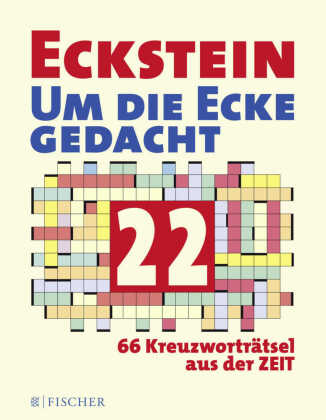 Eckstein - Um die Ecke gedacht 22. Bd.22