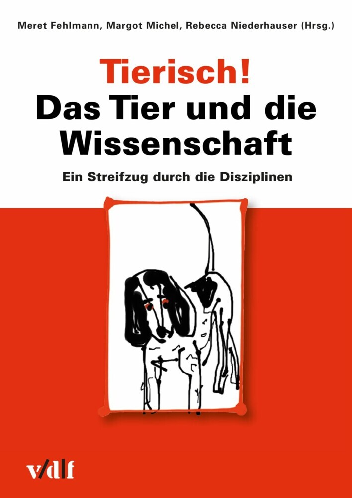 Tierisch! Das Tier und die Wissenschaft main product photo