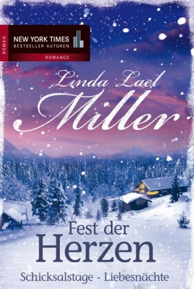Fest der Herzen: Schicksalstage - Liebesnächte
