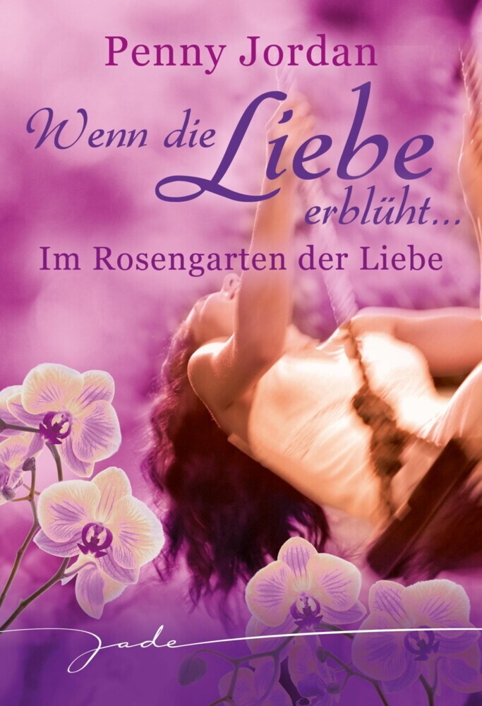Wenn die Liebe erblüht: Im Rosengarten der Liebe main product photo