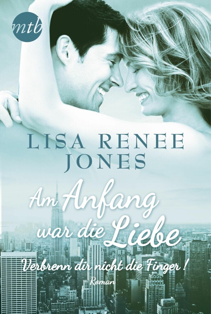 Am Anfang war die Liebe: Verbrenn dir nicht die Finger! main product photo