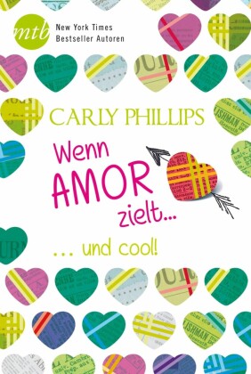 Wenn Amor zielt: ...und cool!