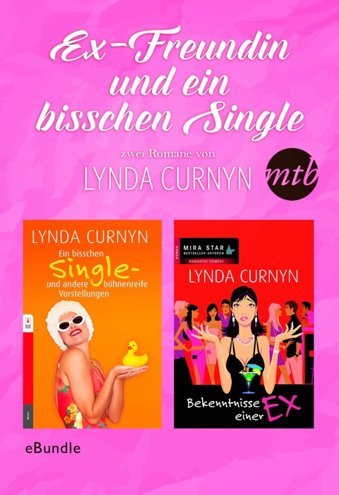 Ex-Freundin und ein bisschen Single - zwei Romane von Lynda Curnyn main product photo
