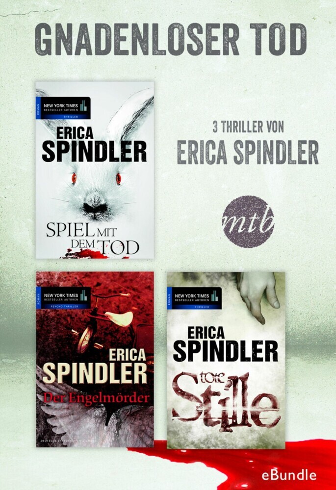 Gnadenloser Tod - drei Thriller von Erica Spindler main product photo