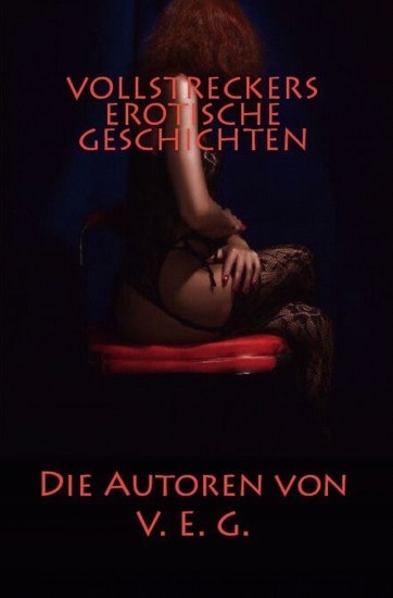 Vollstreckers Erotische Geschichten main product photo