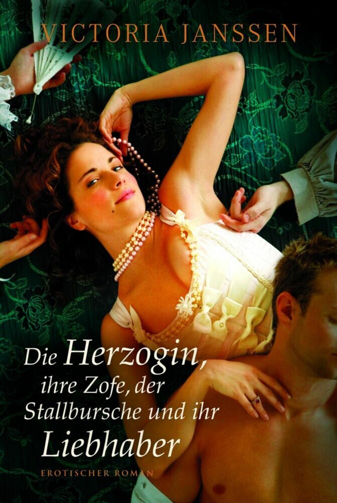 Die Herzogin, ihre Zofe, der Stallbursche und ihr Liebhaber main product photo