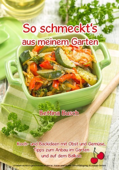 So schmeckt's aus meinem Garten main product photo
