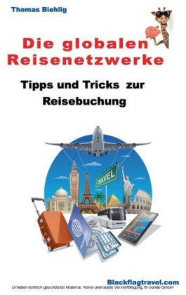 Die globalen Reisenetzwerke