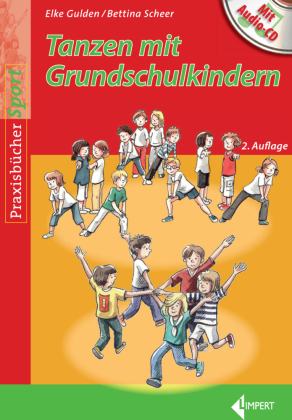 Tanzen mit Grundschulkindern, m. Audio-CD