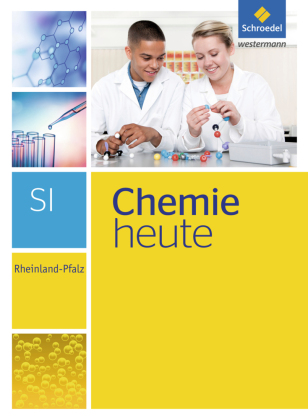 Chemie heute SI - Ausgabe 2016 für Rheinland-Pfalz